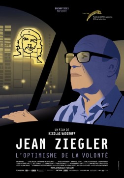Jean Ziegler, l'optimisme de la volonté (2018)