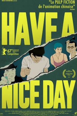 Have a Nice Day (2018)