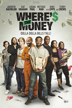 Wheres the Money (2018)