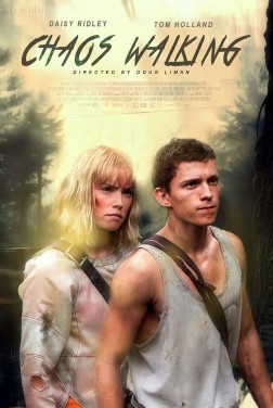 Chaos Walking (2021)