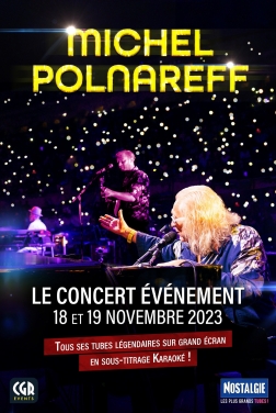 Michel Polnareff : le concert iconique au cinéma (2023)
