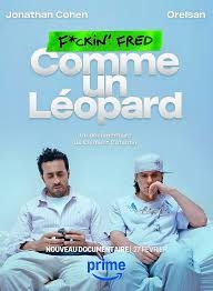 F*ckin' Fred : Comme un Léopard (2025)